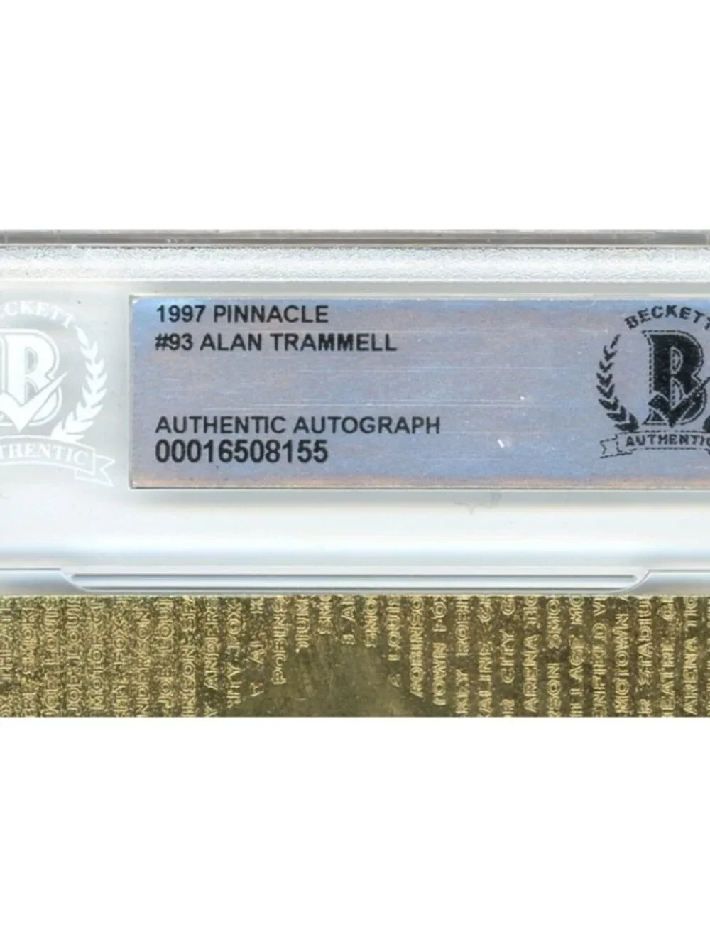 Alan Trammell Signed 1997 Pinnacle #93 Detroit Tigers Baseball Card BAS Slab